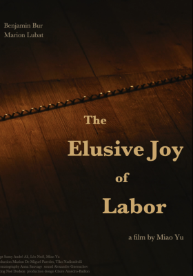 The Elusive Joy of Labor poster